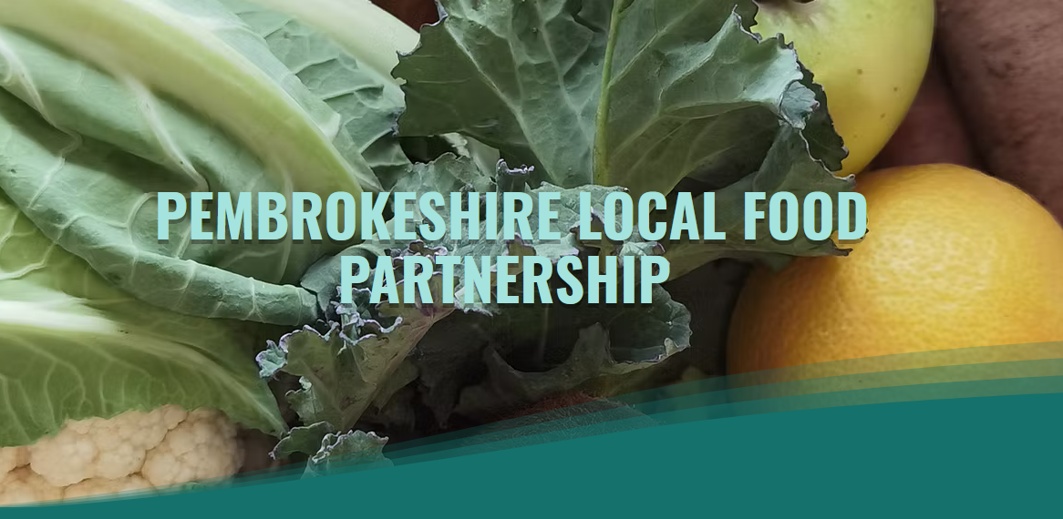 The Pembrokeshire Local Food Partnership